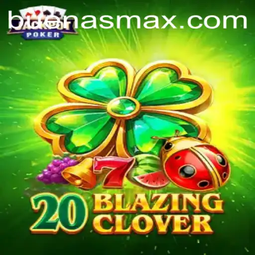 20BlazingClover: A Captivating Experience in Modern Gaming